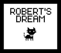 Robert's Dream screenshot, image №3745486 - RAWG