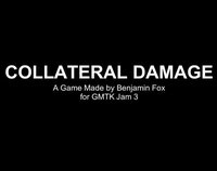 Collateral Damage (benjiman1999) screenshot, image №2117584 - RAWG