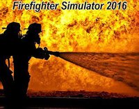 Firefighter Simulator 2017 screenshot, image №1065358 - RAWG