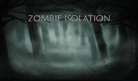Zombie Isolation screenshot, image №3311373 - RAWG