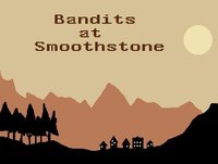 Bandits at Smoothstone screenshot, image №2230336 - RAWG