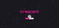 Krescent screenshot, image №2617043 - RAWG