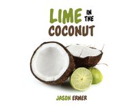 Lime in the Coconut screenshot, image №3031904 - RAWG