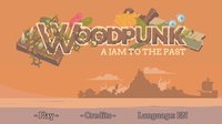 Woodpunk (itch) screenshot, image №2358511 - RAWG