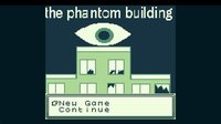 The phantom_building screenshot, image №2265950 - RAWG