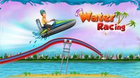 Water Racing screenshot, image №1395022 - RAWG