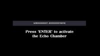 Echo Chamber (AlvoNesto) screenshot, image №3432308 - RAWG