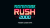 Rampage Rush 2000 screenshot, image №1095240 - RAWG