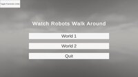 Watch Robots Walk Around screenshot, image №3173147 - RAWG