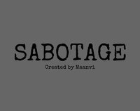 Sabotage (chowdhary) screenshot, image №1299355 - RAWG