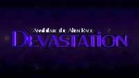 Devastation Annihilate the Alien Race screenshot, image №2258372 - RAWG