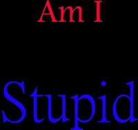 AmISoStupid???? screenshot, image №2960701 - RAWG