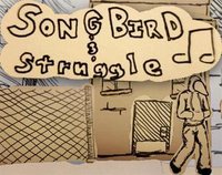 Songbird & Struggle screenshot, image №1100356 - RAWG