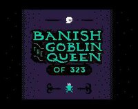 Banish the Goblin Queen of 323 screenshot, image №2593188 - RAWG