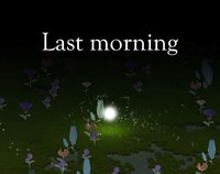 Last Morning screenshot, image №2212018 - RAWG