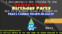 I Got Invited To A Demon Space Lord Birthday Party, But It's A Good Thing I Brought My Multi Combo Death Blaster screenshot, image №2427018 - RAWG