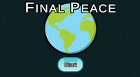 Final Peace screenshot, image №2888513 - RAWG