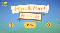 Mini & Maxi: Fruit catch! screenshot, image №3073732 - RAWG