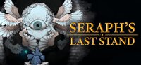 Seraph's Last Stand screenshot, image №3605110 - RAWG
