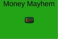 Money Mayhem screenshot, image №3412428 - RAWG