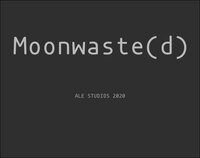 Moonwaste(d) screenshot, image №2622823 - RAWG