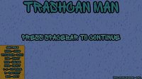 Trashcan Man screenshot, image №1142021 - RAWG