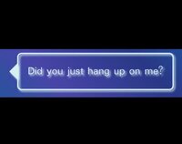 Did you just hang up on me screenshot, image №2911530 - RAWG