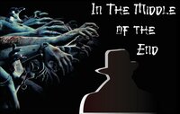 In The Middle Of The End screenshot, image №2856526 - RAWG