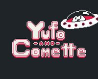 Yufo and Comette screenshot, image №2979790 - RAWG