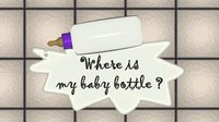 Where is my baby bottle screenshot, image №2219321 - RAWG