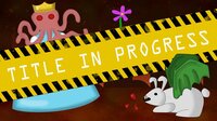 Title In Progress screenshot, image №3001283 - RAWG