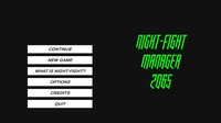 Night-Fight Manager 2065 screenshot, image №1745279 - RAWG