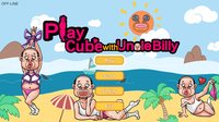 Play Cube with Uncle Billy screenshot, image №827834 - RAWG