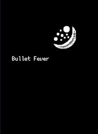 Bullet Fever (demo ver) screenshot, image №2542305 - RAWG