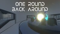 One Round, Back Around screenshot, image №2943006 - RAWG