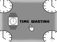 Time Wasting screenshot, image №3086034 - RAWG