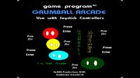Grumball Arcade screenshot, image №1686218 - RAWG