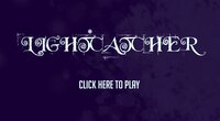 LIGHTCATCHER screenshot, image №2861849 - RAWG