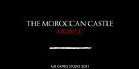 THE MOROCCAN CASTLE MOBILE (Beta ) screenshot, image №3107320 - RAWG