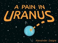 A Pain In Uranus screenshot, image №1247998 - RAWG