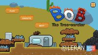 Bob The Tree-serator screenshot, image №1760706 - RAWG