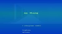 NO THING screenshot, image №185970 - RAWG