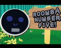 UP768201: Roomba Number Five! screenshot, image №2189408 - RAWG