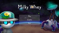 Milky Whey screenshot, image №1829279 - RAWG