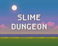 Slime Dungeon (itch) (furtigamer) screenshot, image №2992968 - RAWG