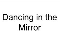 Dancing in the Mirror screenshot, image №2225265 - RAWG