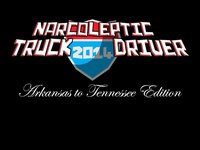 Narcoleptic Truck Driver 2014 screenshot, image №1171431 - RAWG