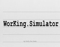 WORKing Simulator screenshot, image №1294613 - RAWG