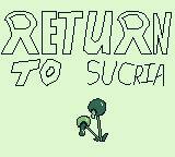 Return To Sucria screenshot, image №2762442 - RAWG