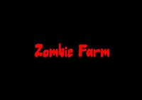 Zombie Farm (titus568) screenshot, image №2575264 - RAWG